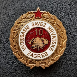 Croatian badge VATROGASNI SAVEZ HRVATSKE Zagreb 10