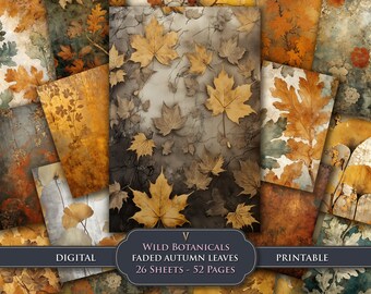 May include: A collection of digital printable papers with a faded autumn leaves theme. The papers feature various designs, including maple leaves, ginkgo leaves, and floral patterns in shades of gold, brown, and gray. The text on the image reads "Wild Botanicals Faded Autumn Leaves 26 Sheets - 52 Pages".