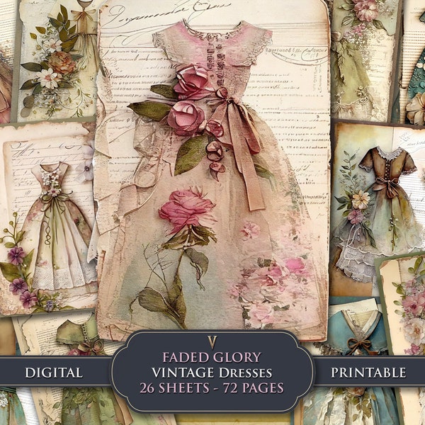 Junk Journal Pages Distressed Vintage Dresses Lace & Flowers Digital Scrapbook paper craft Ephemera  Antique Style 300dpi Instant Download