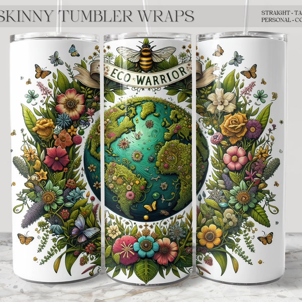 Mutter Erde Eco Krieger Becher Wrap Planet Erde und Wilde Blumen Sublimation Design 20 Unzen Skinny Tumbler Straight Tapered Instant Download