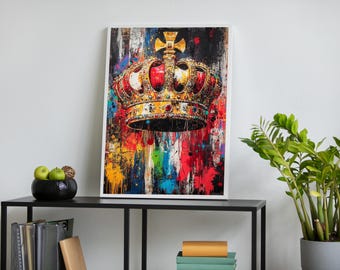 Crown Wall Art, Graffiti Canvas, Royal Pop Poster, Colorful King Print, Modern Crown Decor, Bold Regal Art