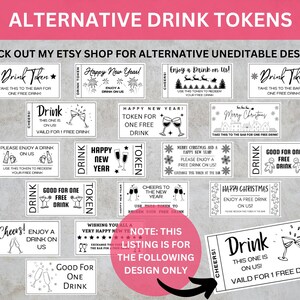 May include: Black and white printable drink tokens with various designs, including "Happy New Year!" and "Merry Christmas". The tokens feature a glass of champagne, a gingerbread man, and a Christmas tree. The text "Note: This listing is for the following design only" is visible in the image.