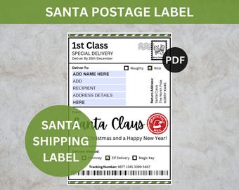 Peut inclure: Une étiquette d'expédition du Père Noël avec le texte "SANTA POSTAGE LABEL" en haut. L'étiquette comprend des champs pour les coordonnées du destinataire, une case à cocher "Nice" et une adresse de retour du Pôle Nord. Elle contient également un code-barres et le texte "Christmas and a Happy New Year!"