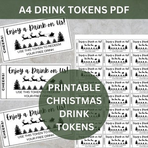 May include: Black and white printable Christmas drink tokens. Each token reads "Enjoy a Drink on Us!" with a Santa sleigh design. The tokens are rectangular with the word "Cheers!" on the side.