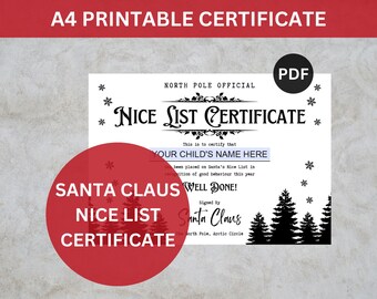 May include: A4 printable certificate with the text "Nice List Certificate" and "Santa Claus Nice List Certificate". The certificate includes space for a child's name and is signed by Santa Claus.