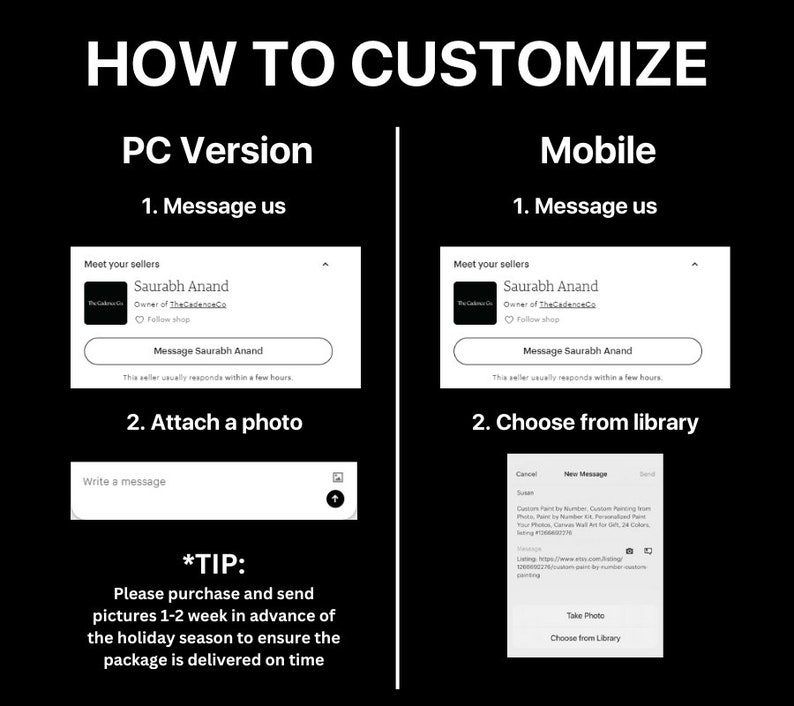 May include: A screenshot of a website showing how to customize a product. The website has two sections, one for PC users and one for mobile users. The PC section shows a message box where you can write a message and attach a photo. The mobile section shows a message box with options to take a photo or choose from a library. The website also includes a tip to purchase and send pictures 1-2 weeks in advance of the holiday season to ensure the package is delivered on time.