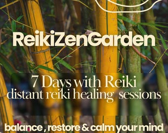 7 x Days Reiki Healings for Intentions: Energy Healing Sessions, 20 min each