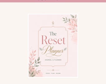 The Reset Planner Printable PDF, 30 Page Undated Life Planner, Daily Weekly Monthly Planner, Habit Budget & Self Care