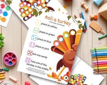 May include: A colorful "Roll a Turkey" game sheet with instructions and a cartoon turkey illustration. The game includes instructions to place colored candies on the turkey. The sheet is surrounded by art supplies.