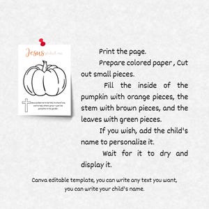 Puede incluir: Un papel blanco con un contorno de calabaza, texto y una cruz prendida a una superficie blanca. El texto incluye instrucciones para rellenar la calabaza con trozos de papel de colores. Las palabras "Jesus picked me" est&aacute;n en la parte superior.