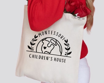 Montessori Canvas Tote Bag - Toddler / Infant, Children's House, Lower, Upper Elementary Montessori Teacher Gift - Teacher Appreciation Week
