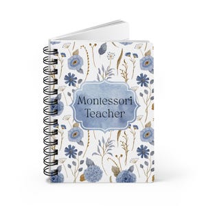 Diario Montessori con flores para maestros - Cuaderno de espiral Montessori, regalo de agradecimiento para maestros Montessori, regalo de fin de año/vuelta al cole