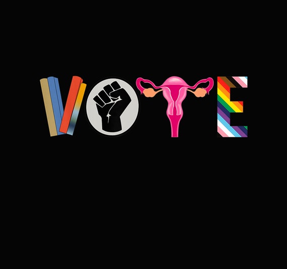 VOTE Png, Banned Books Png, Reproductive Rights Png, BLM Png, LGBTQ Png, Political Activism, Roe v Wade, Vote Election, Human Rights