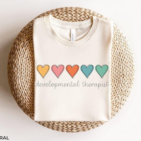 Developmental Therapist Heart Shirt Gift, Developmental Therapy TShirt Gift, Development Therapist Student Tee Shirt Graduation Gift for Her