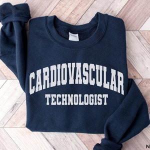 Cardiovascular Technologist Sweatshirt Gift, Cardiology Tech Shirt, Cardiac Technologist Crewneck Sweater, Cardiology Tech Graduate Gift