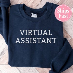 Virtual Assistant Sweatshirt Gift, VA Virtual Assistant Crewneck Sweater, Virtual Assistant Shirt, Remote Work Apparel