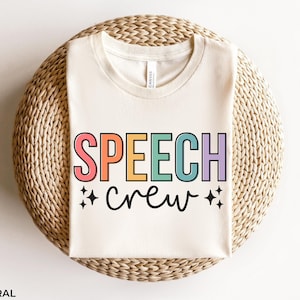 Speech Crew Squad Team Shirt Gift, Speech Language Pathologist T-Shirt Gift, SLP Speech Therapy TShirt Gift, Speech Therapist Shirt Gift,