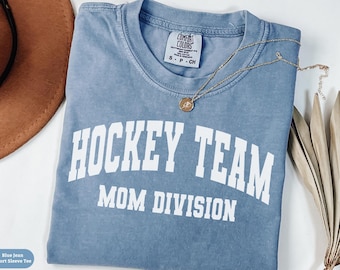 Comfort Colors® Hockey Mom Shirt, Hockey Team Mom Sweatshirt Gift, Hockey Mama Crewneck Sweater, Hockey Player Mom Tee, Hockey Season Gift