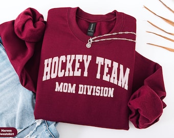 Hockey Mom Sweatshirt Gift, Hockey Team Mom Shirt, Hockey Mama Womens Crewneck Sweater, Hockey Player Mom Tee, Hockey Season Gift for Her