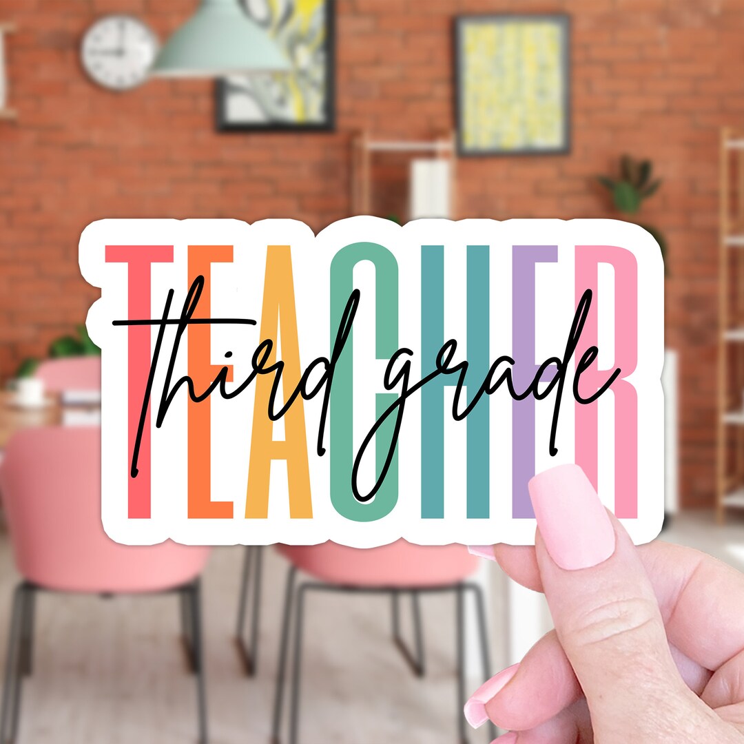 Third Grade Teacher Sticker Gift, 3rd Grade Teacher Laptop Sticker Gift ...