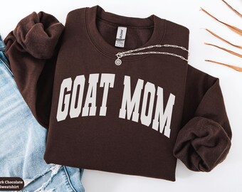 Goat Mom Sweatshirt Gift, Goat Mom Shirt, Goat Mama Crewneck Sweater, Goat Owner Gift, Goat Lover Tee, Farm Animal Mom Gift, Pet Goat Shirt