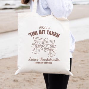 Tini Bit Taken Bachelorette Tote Bag, Martini Bride Party Tote,Custom Cocktail Themed Bach Favor,Flirty Engagement Gift, Girls Trip Tote Bag