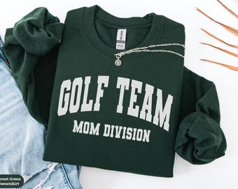 Funny Golf Mom Sweatshirt Gift, Golf Team Mom Shirt, Golf Mama Womens Crewneck Sweater, Golf Player Mom Tee, Golf Season Gift for Her
