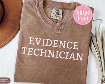 Camiseta Comfort Colors® para Técnico en Evidencia, Camiseta de Técnico en Evidencia, Camiseta de Evidencia Forense, Regalo de Graduación, Camiseta de Técnico en Escena del Crimen