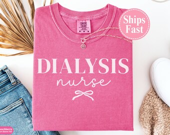 Camiseta Comfort Colors® Coquette Bow para enfermera de diálisis, camiseta para enfermera de diálisis, camiseta de enfermería de diálisis, camiseta para el equipo renal