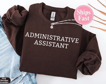 Sudadera de regalo para asistente administrativo, suéter de cuello redondo para asistente de oficina, suéter para asistente administrativo, ropa para personal de oficina