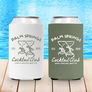 Palm Springs Can Cooler, Custom Palm Springs Cocktail Club Drink Sleeve, Desert Bachelorette Favor, Pool Party Gift, Palm Springs Bach Trip