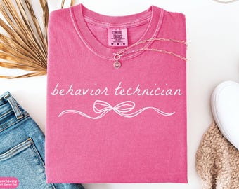 Behavior Technician Coquette Bow Comfort Colors® Shirt, Behavior Tech Sweatshirt, RBT Long Sleeve Tee, Behavior Tech Sweater Grad Gift