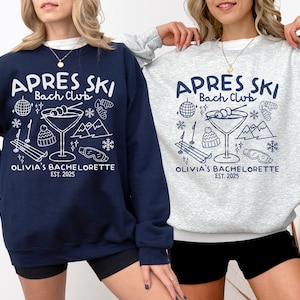 Après Ski Bachelorette Sweatshirt,Custom Winter Bach Ski Trip Sweater Bride Gift,Snow Bachelorette Party Shirt,Winter Wedding Party Crewneck