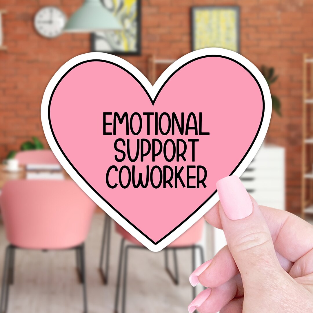 Emotional Support Coworker Sticker Funny Sticker Gift for Etsy