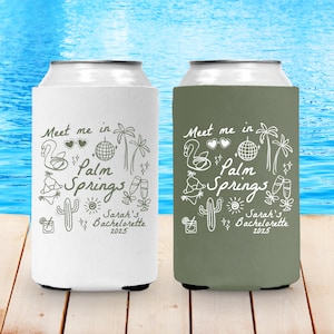 Palm Springs Bachelorette Can Cooler, Custom Desert Girls Trip Can Sleeve,Palm Springs Bridal Party Favor,Personalized Bride Bach Can Holder