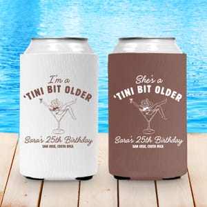 A Tini Bit Older Can Cooler, Martini Birthday Party Favor, Custom Birthday Drink Sleeve, 21st 30th 40th Bday Can Holder, Cocktail Theme Gift