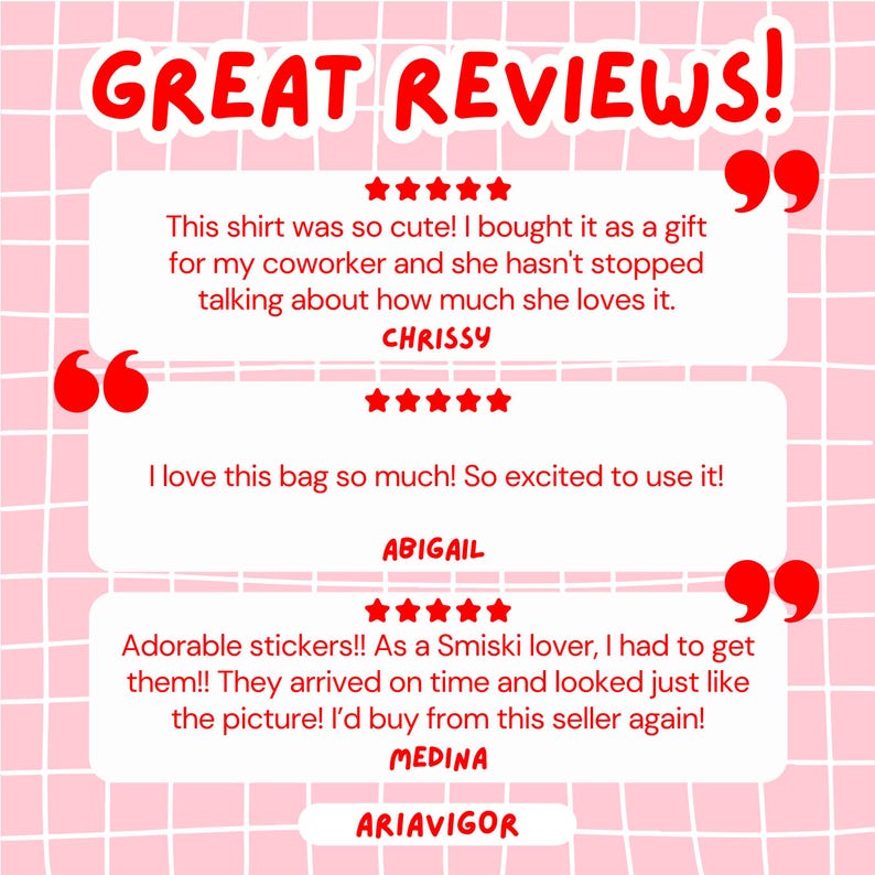 May include: A pink background with a grid pattern features customer reviews. The text "GREAT REVIEWS!" is at the top. Three customer testimonials are displayed in white speech bubbles, each with a five-star rating and a customer's name.