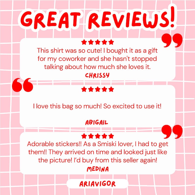 May include: A pink background with a grid pattern features customer reviews. The text "GREAT REVIEWS!" is at the top. Three white speech bubbles contain customer testimonials with star ratings and names: Chrissy, Abigail, and Medina.