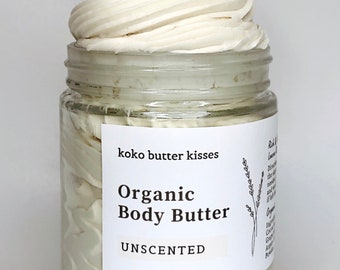 Unscented Organic Body Butter Rich Moisturizer For Soft Glowing Skin • Vegan Cruelty Free Natural Whipped Body Butter Thick Lotion