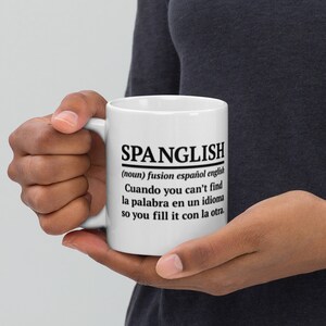 Spanish English Spanglish Definition White glossy mug
