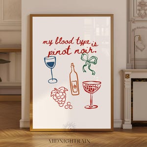 Zabawna sztuka ścienna z winem Moja grupa krwi to Pinot Noir Vintage Drinks Plakat Nowoczesna kuchnia Modny wystrój kuchni Prezenty dla miłośników wina Bar winiarski Retro