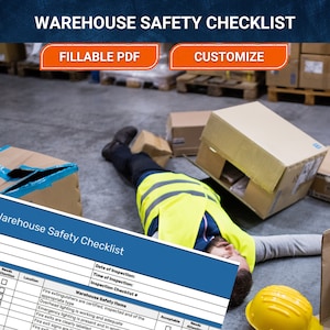 Op de afbeelding: Een magazijnveiligheidsscène met een werknemer op de grond, omringd door kartonnen dozen. Een veiligheidschecklist staat op de voorgrond. De tekst "WAREHOUSE SAFETY CHECKLIST" staat bovenaan, met de knoppen "FILLABLE PDF" en "CUSTOMIZE".
