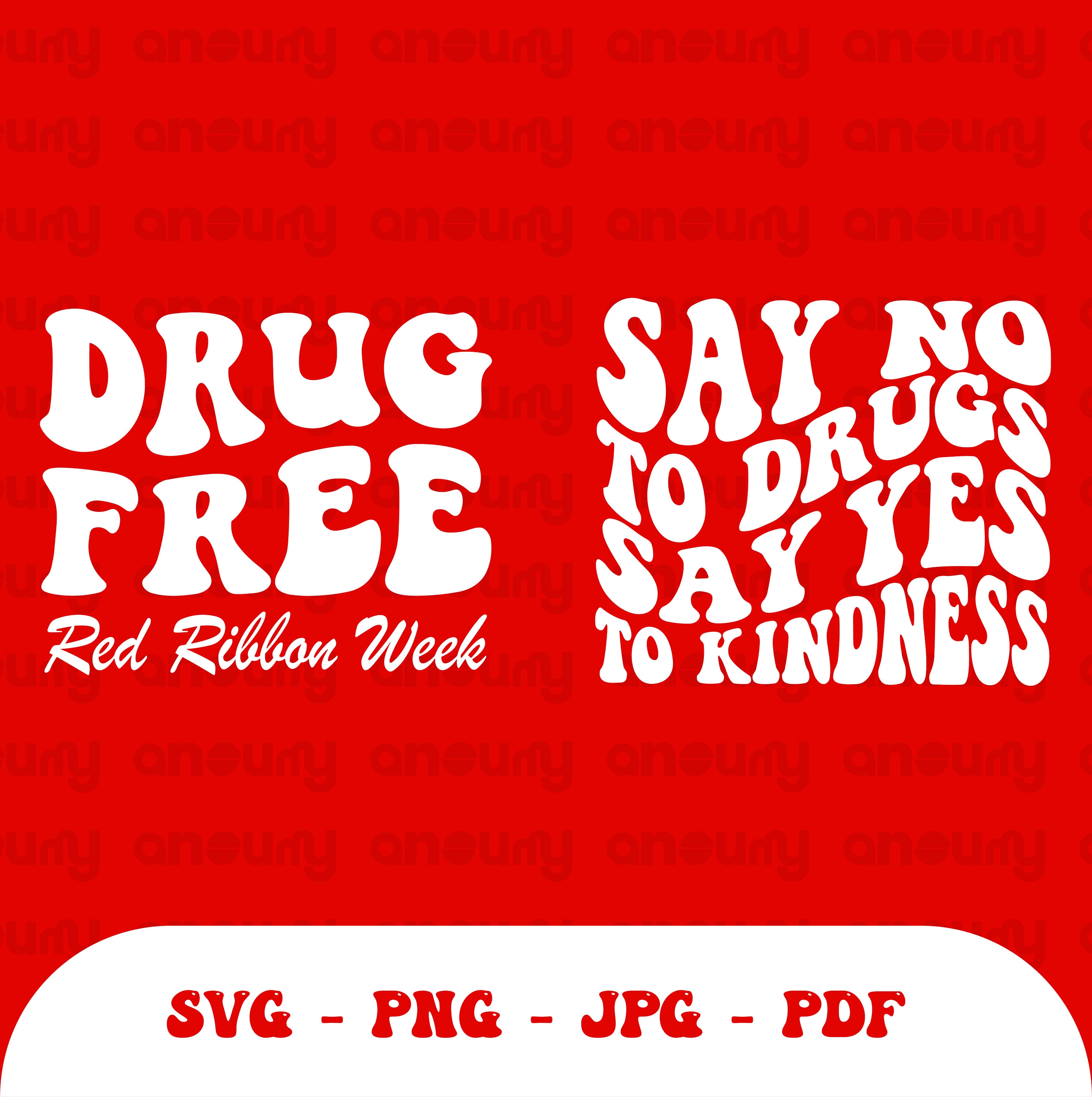 Red Ribbon Sayings Red Ribbon Week Slogans