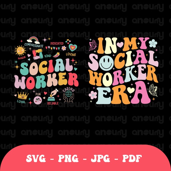 Social Worker T-Shirt Funny Social Work Month Digital PNG SVG In My Social Worker Era Svg, Retro Groovy School Social Worker Svg Png