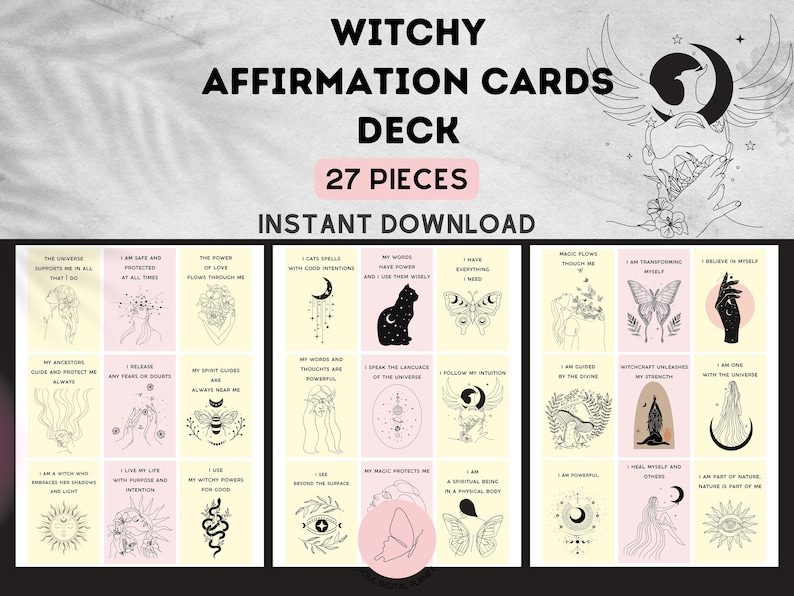 May include: A set of 27 printable affirmation cards with illustrations and text. The cards are pink and yellow with black illustrations and text. The text on the cards includes affirmations such as "The universe supports me in all that I do" and "I am one with the universe".