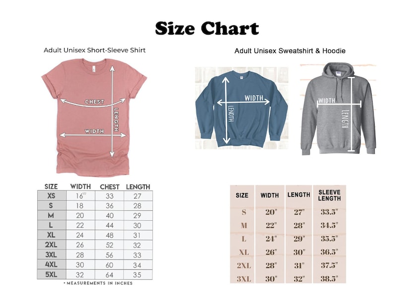 May include: Size chart for unisex short-sleeve shirts and sweatshirts. The chart shows measurements in inches for width, chest, length, and sleeve length. Sizes range from XS to 5XL.