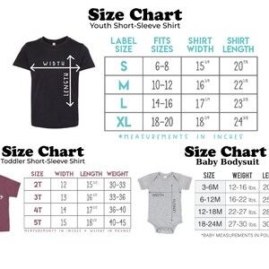 May include: Size chart for youth, toddler, and baby clothing. The chart shows the shirt width and length in inches, as well as the corresponding age range and weight. The chart is divided into three sections: youth short-sleeve shirt, toddler short-sleeve shirt, and baby bodysuit.