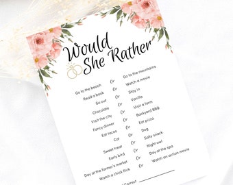 May include: A printable "Would She Rather" bridal shower game with a floral design. The game features a list of questions with two choices for each question.