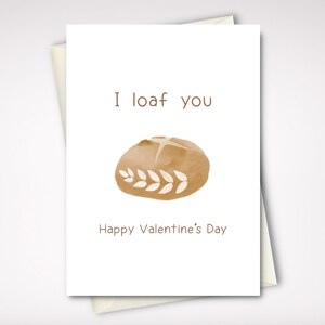 Linda tarjeta de San Valentín Descarga instantánea IMPRIMIBLE, ¡Tarjeta de felicitación del Día de San Valentín divertida de última hora para cualquier persona que ames! Barra de pan artesanal