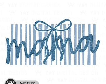 Coquette Mama PNG Blue Stripes Bow Design Mother's Day Shirt Sublimation Digital Download